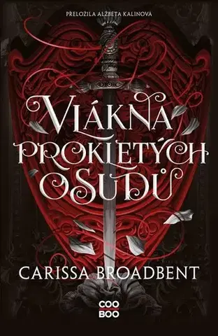 Sci-fi a fantasy Vlákna prokletých osudů - Carissa Broadbent,Alžběta Kalinová