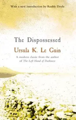 Svetová beletria The Dispossessed - Ursula K. Le Guin