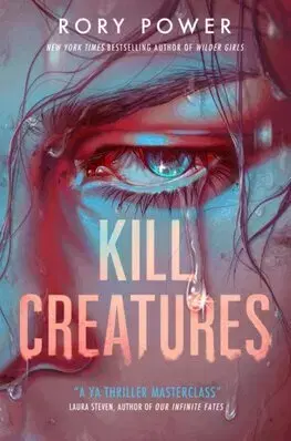 Young adults Kill Creatures - Rory Power