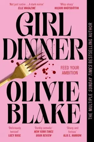 Detektívky, trilery, horory Girl Dinner - Olivie Blake