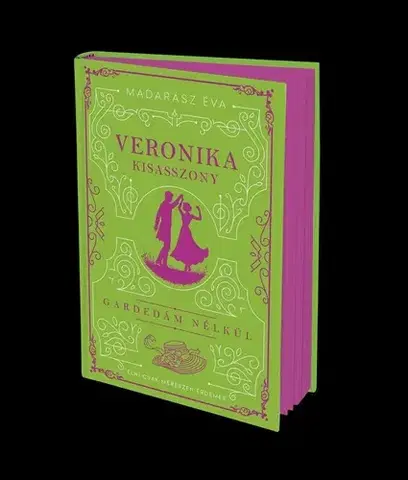 Pre dievčatá Veronika kisasszony - (Különleges kiadás) - Éva Madarász