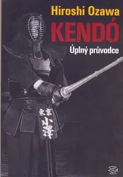 Bojové umenia Kendó - Ozawa Hiroshi