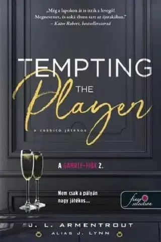 Erotická beletria Tempting the Player - A csábító játékos - Jennifer L. Armentrout