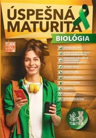 Maturity - Ostatné Úspešná maturita: Biológia - Kolektív autorov