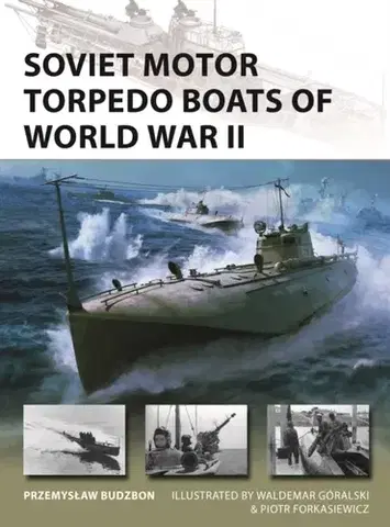 História Soviet Motor Torpedo Boats of World War II - Przemyslaw Budzbon