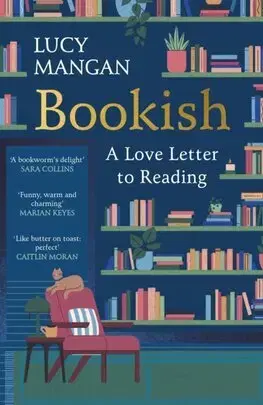 Beletria - ostatné Bookish - Lucy Mangan