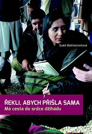 Islam Řekli, abych přišla sama - Suád Mekhennetová