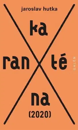 Česká poézia Karanténa (2020) - Jaroslav Hutka