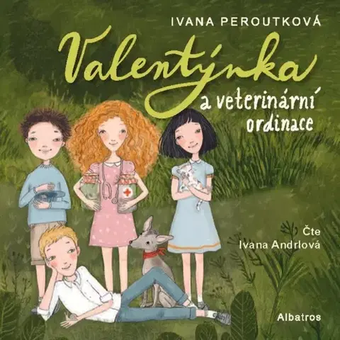 Rozprávky Albatros Valentýnka a veterinární ordinace