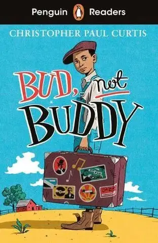 Zjednodušené čítanie Penguin Readers Level 4: Bud, Not Buddy (ELT Graded Reader) - Christopher Paul Curtis
