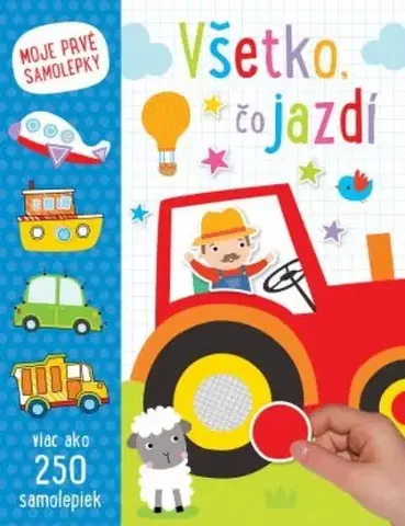 Nalepovačky, vystrihovačky, skladačky Všetko, čo jazdí - Moje prvé samolepky