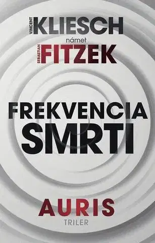 Detektívky, trilery, horory Frekvencia smrti - Sebastian Fitzek,Vincent Kliesch