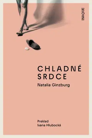 Beletria - ostatné Chladné srdce - Natalia Ginzburg