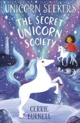 Fantasy, upíri Unicorn Seekers 2: The Unicorn Seekers' Society - Cerrie Burnell