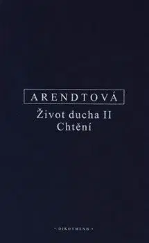 Filozofia Život ducha II.: Chvění - Hannah Arendtová