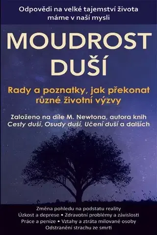 Ezoterika - ostatné Moudrost duší - Kolektív autorov