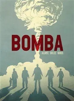 Komiksy Bomba - Alcante,Laurent-Frédéric Bollée