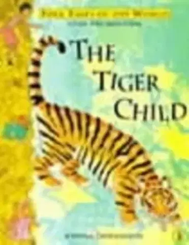 Leporelá, krabičky, puzzle knihy The Tiger Child - Joanna Troughton