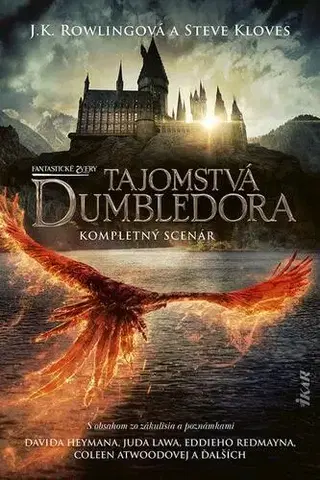 Sci-fi a fantasy Fantastické zvery: Tajomstvá Dumbledora – kompletný scenár - Joanne K. Rowling,Steve Kloves