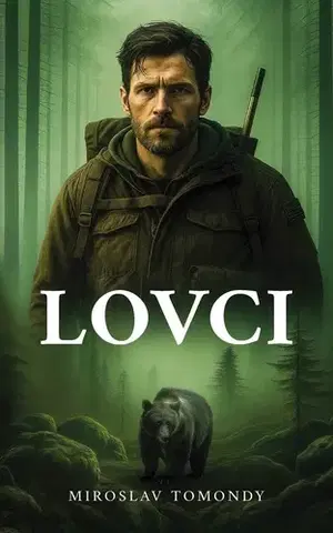 Detektívky, trilery, horory Lovci - Miroslav Tomondy