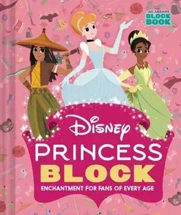 Pre dievčatá Disney Princess Block (An Abrams Block Book)