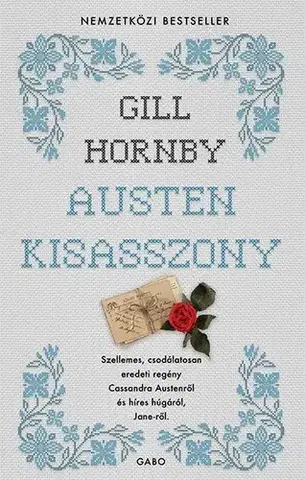 Historické romány Austen kisasszony - Gill Hornby,Luca Szabó