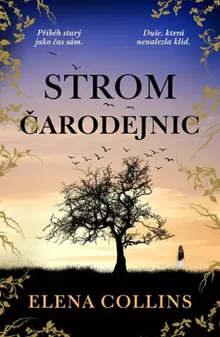 Romantická beletria Strom čarodějnic - Elena Collins