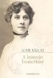 Romantická beletria A leányvári boszorkány - Károly Lovik
