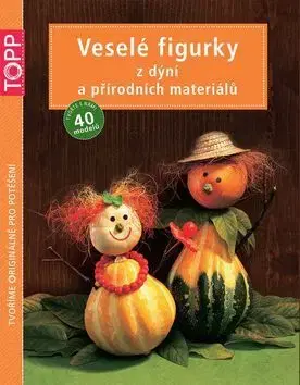 Remeslá, dielňa, drotárstvo, košíkárstvo,... TOPP Veselé figurky z dýní a přírodních materiálů