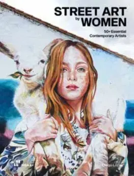 Dizajn, úžitkové umenie, móda Street Art by Women - Diego López