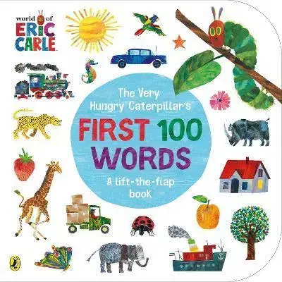 V cudzom jazyku The Very Hungry Caterpillars First 100 Words - Eric Carle