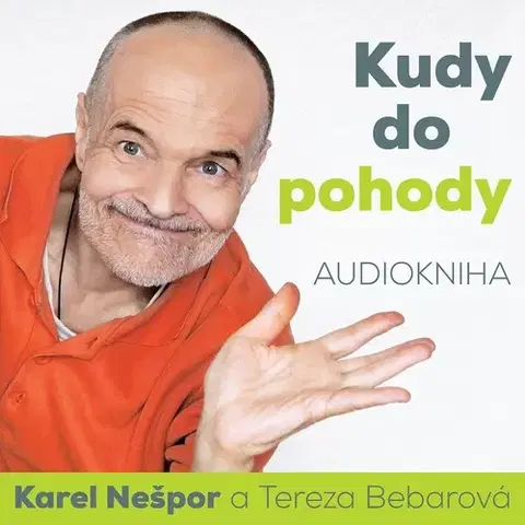 Zdravie, životný štýl SUPRAPHON a.s. Kudy do pohody