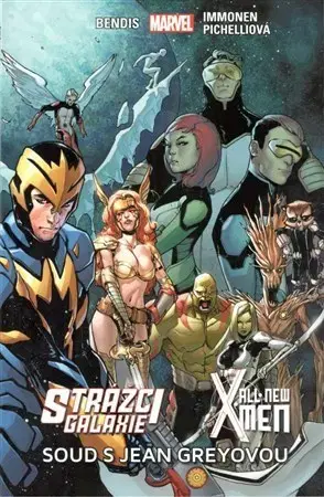 Komiksy Strážci galaxie 3 - New X-Men - Soud s Jean Greyovou - Brian Michael Bendis