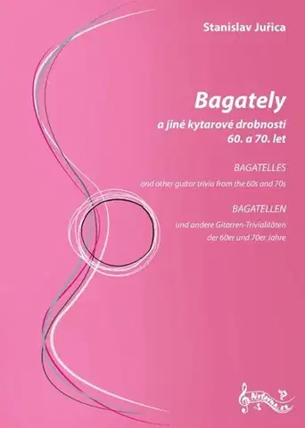 Hudba - noty, spevníky, príručky Bagately a jiné kytarové drobnosti 60. a 70. let - Stanislav Juřica
