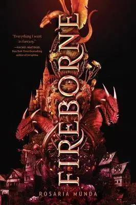 Sci-fi a fantasy Fireborne - The Aurelian Cycle 1 - Rosaria Munda