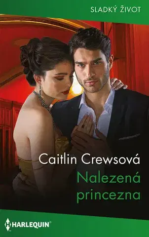 Romantická beletria Nalezená princezna - Caitlin Crews