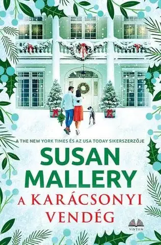 Romantická beletria A karácsonyi vendég - Susan Malleryová