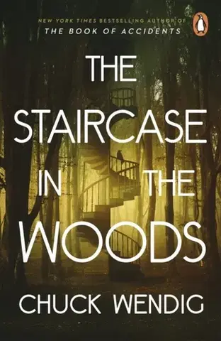 Detektívky, trilery, horory The Staircase in the Woods - Chuck Wendig