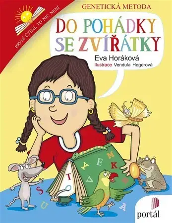 Rozprávky Do pohádky se zvířátky - Eva Horáková