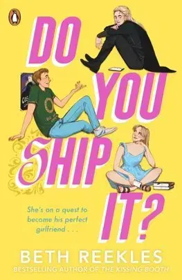 Young adults Do You Ship It - Beth Reekles