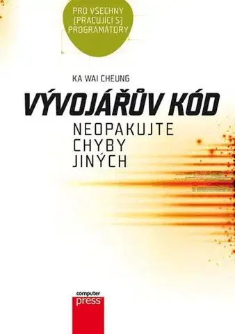 Programovanie, tvorba www stránok Vývojářův kód - Cheung Ka Wai
