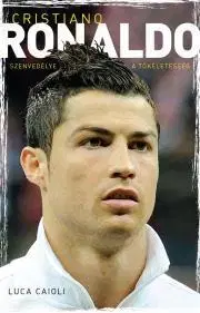 Futbal, hokej Cristiano Ronaldo - Luca Caioli