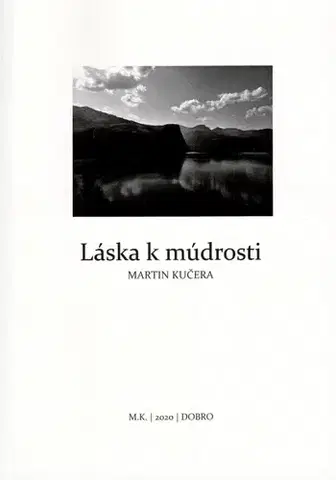 Slovenská poézia Láska k múdrosti - Martin Kučera sMart-In ®