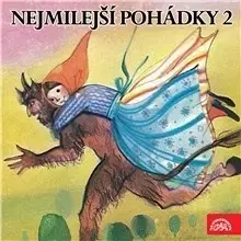 Pre deti a mládež SUPRAPHON a.s. Nejmilejší pohádky 2