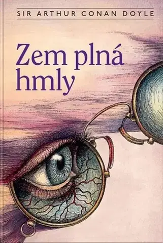 Detektívky, trilery, horory Zem plná hmly - Arthur Conan Doyle