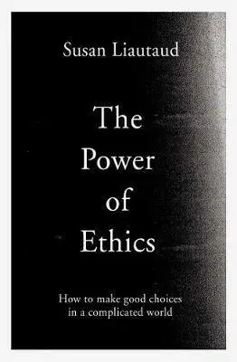 Psychológia, etika Ethics on the Edge - Susan Liautaud