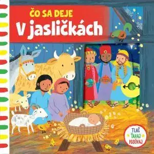 Leporelá, krabičky, puzzle knihy Čo sa deje – V jasličkách - Emily Bolam