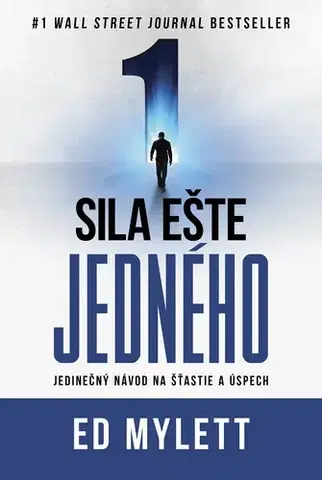Rozvoj osobnosti Sila ešte jedného - Ed Mylett,Saskia Hudecová