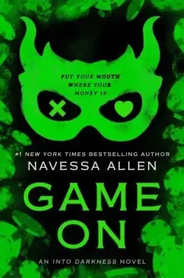 Romantická beletria Game On - Into Darkness 3 - Navessa Allen
