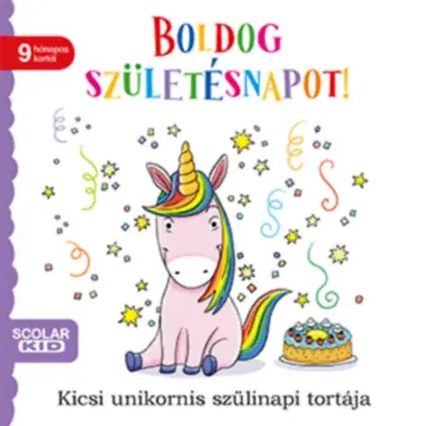 Leporelá, krabičky, puzzle knihy Boldog születésnapot! - Kicsi unikornis szülinapi tortája - Daniela Gamba